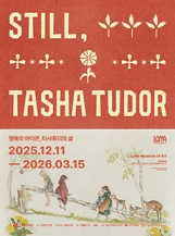 Still, Tasha Tudor : 행복의 아이콘, 타샤 튜더의 삶